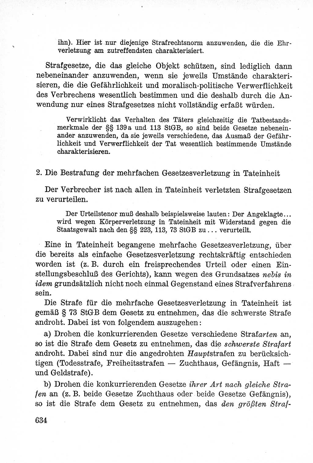 Lehrbuch des Strafrechts der Deutschen Demokratischen Republik (DDR), Allgemeiner Teil 1957, Seite 634 (Lb. Strafr. DDR AT 1957, S. 634)