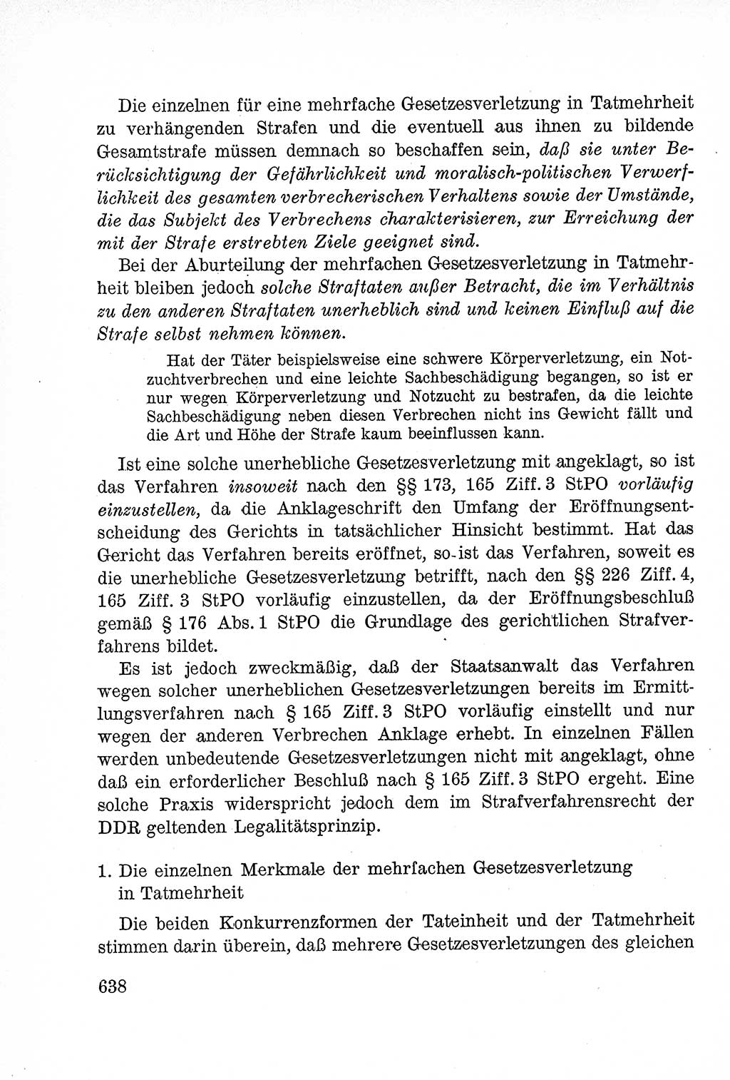 Lehrbuch des Strafrechts der Deutschen Demokratischen Republik (DDR), Allgemeiner Teil 1957, Seite 638 (Lb. Strafr. DDR AT 1957, S. 638)