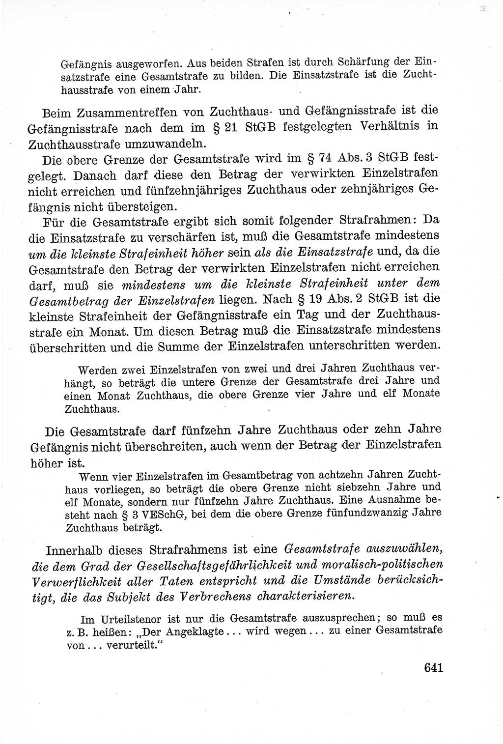 Lehrbuch des Strafrechts der Deutschen Demokratischen Republik (DDR), Allgemeiner Teil 1957, Seite 641 (Lb. Strafr. DDR AT 1957, S. 641)