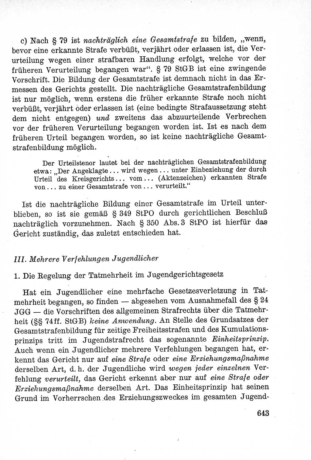 Lehrbuch des Strafrechts der Deutschen Demokratischen Republik (DDR), Allgemeiner Teil 1957, Seite 643 (Lb. Strafr. DDR AT 1957, S. 643)