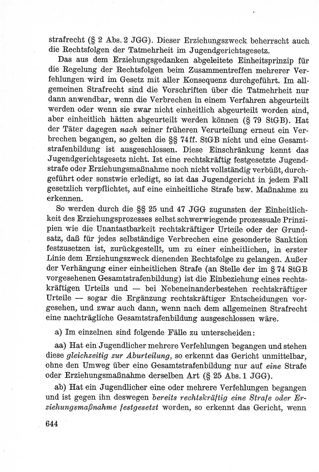 Lehrbuch des Strafrechts der Deutschen Demokratischen Republik (DDR), Allgemeiner Teil 1957, Seite 644 (Lb. Strafr. DDR AT 1957, S. 644)