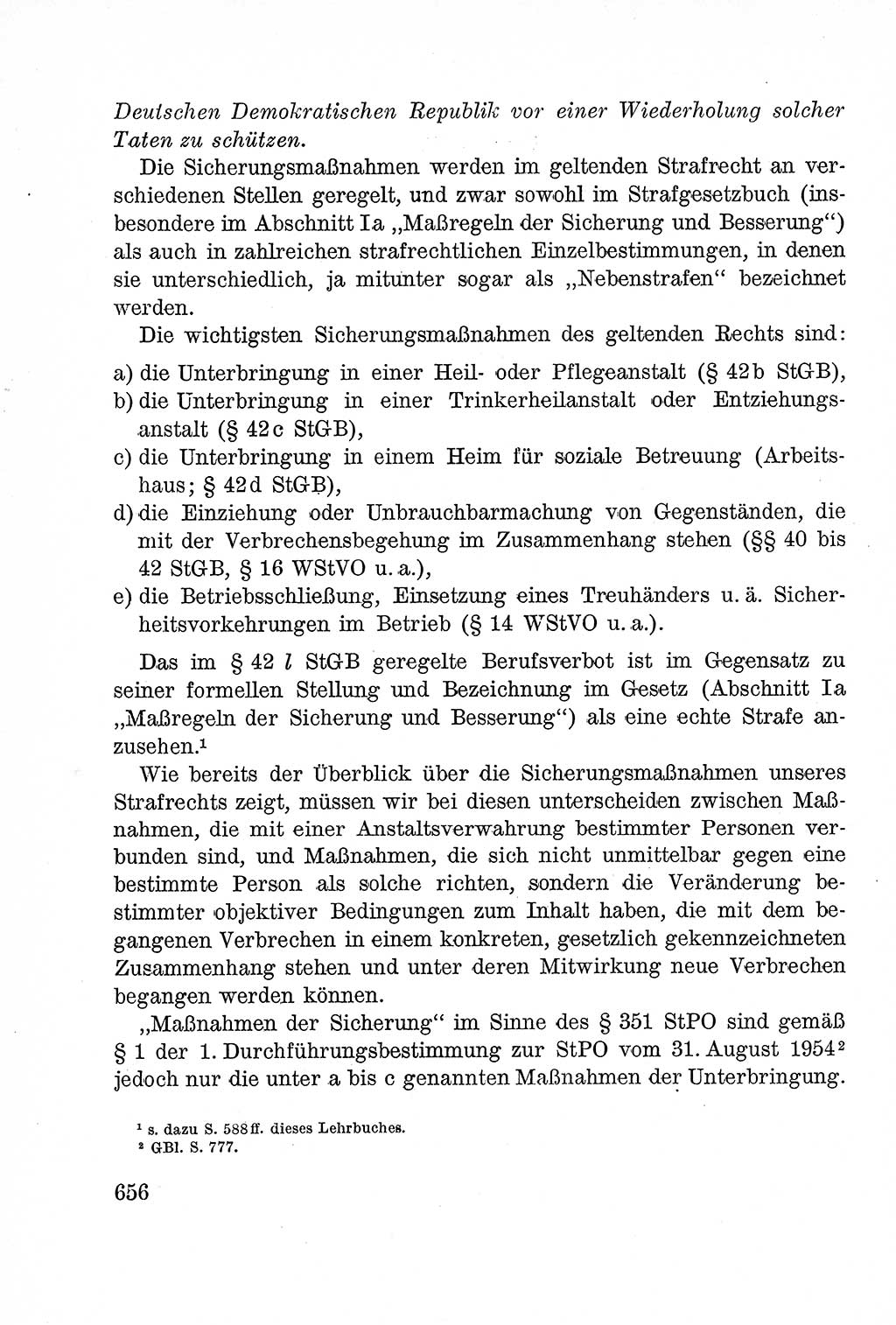 Lehrbuch des Strafrechts der Deutschen Demokratischen Republik (DDR), Allgemeiner Teil 1957, Seite 656 (Lb. Strafr. DDR AT 1957, S. 656)
