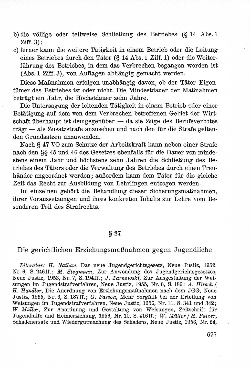 Lehrbuch des Strafrechts der Deutschen Demokratischen Republik (DDR), Allgemeiner Teil 1957, Seite 677 (Lb. Strafr. DDR AT 1957, S. 677)
