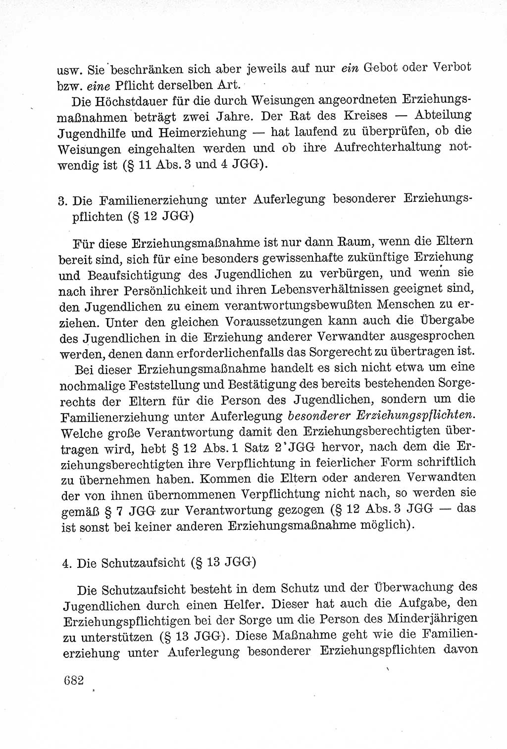 Lehrbuch des Strafrechts der Deutschen Demokratischen Republik (DDR), Allgemeiner Teil 1957, Seite 682 (Lb. Strafr. DDR AT 1957, S. 682)