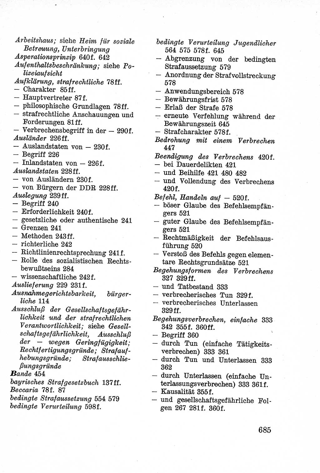 Lehrbuch des Strafrechts der Deutschen Demokratischen Republik (DDR), Allgemeiner Teil 1957, Seite 685 (Lb. Strafr. DDR AT 1957, S. 685)