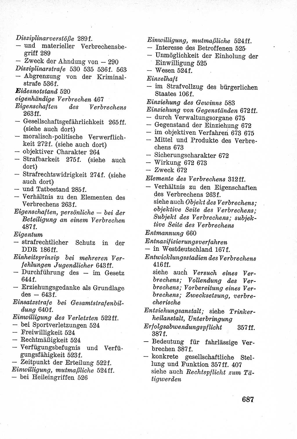 Lehrbuch des Strafrechts der Deutschen Demokratischen Republik (DDR), Allgemeiner Teil 1957, Seite 687 (Lb. Strafr. DDR AT 1957, S. 687)