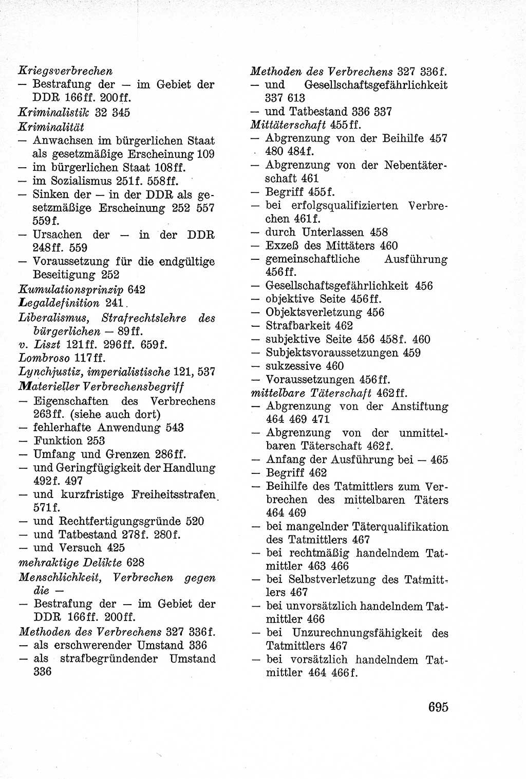 Lehrbuch des Strafrechts der Deutschen Demokratischen Republik (DDR), Allgemeiner Teil 1957, Seite 695 (Lb. Strafr. DDR AT 1957, S. 695)