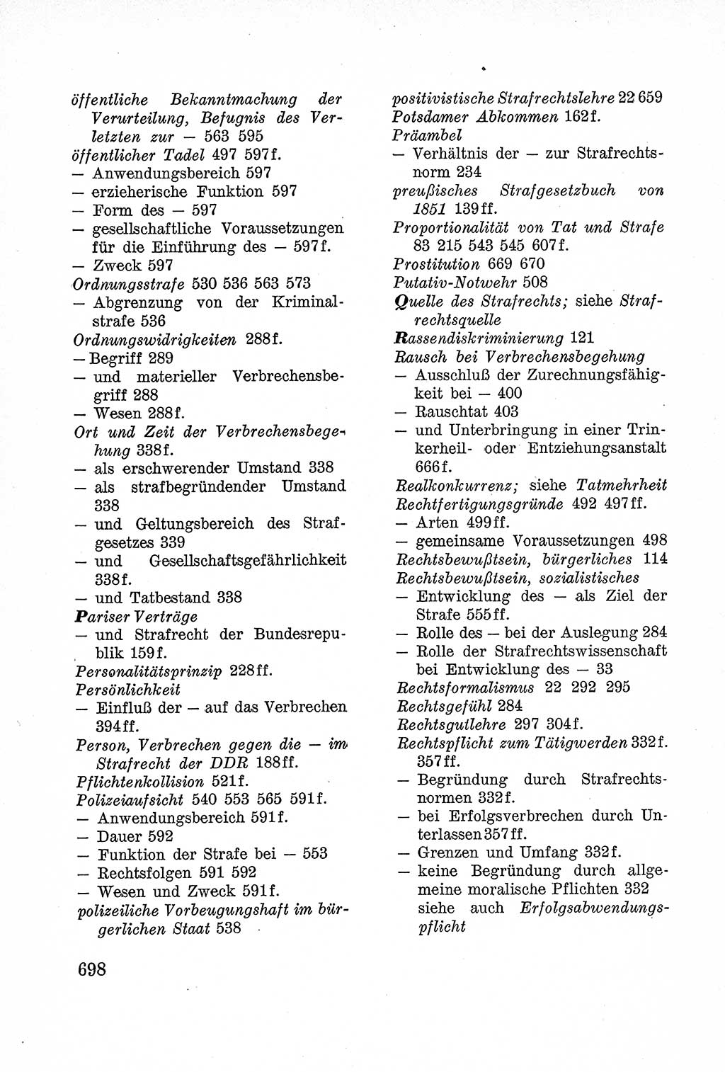 Lehrbuch des Strafrechts der Deutschen Demokratischen Republik (DDR), Allgemeiner Teil 1957, Seite 698 (Lb. Strafr. DDR AT 1957, S. 698)