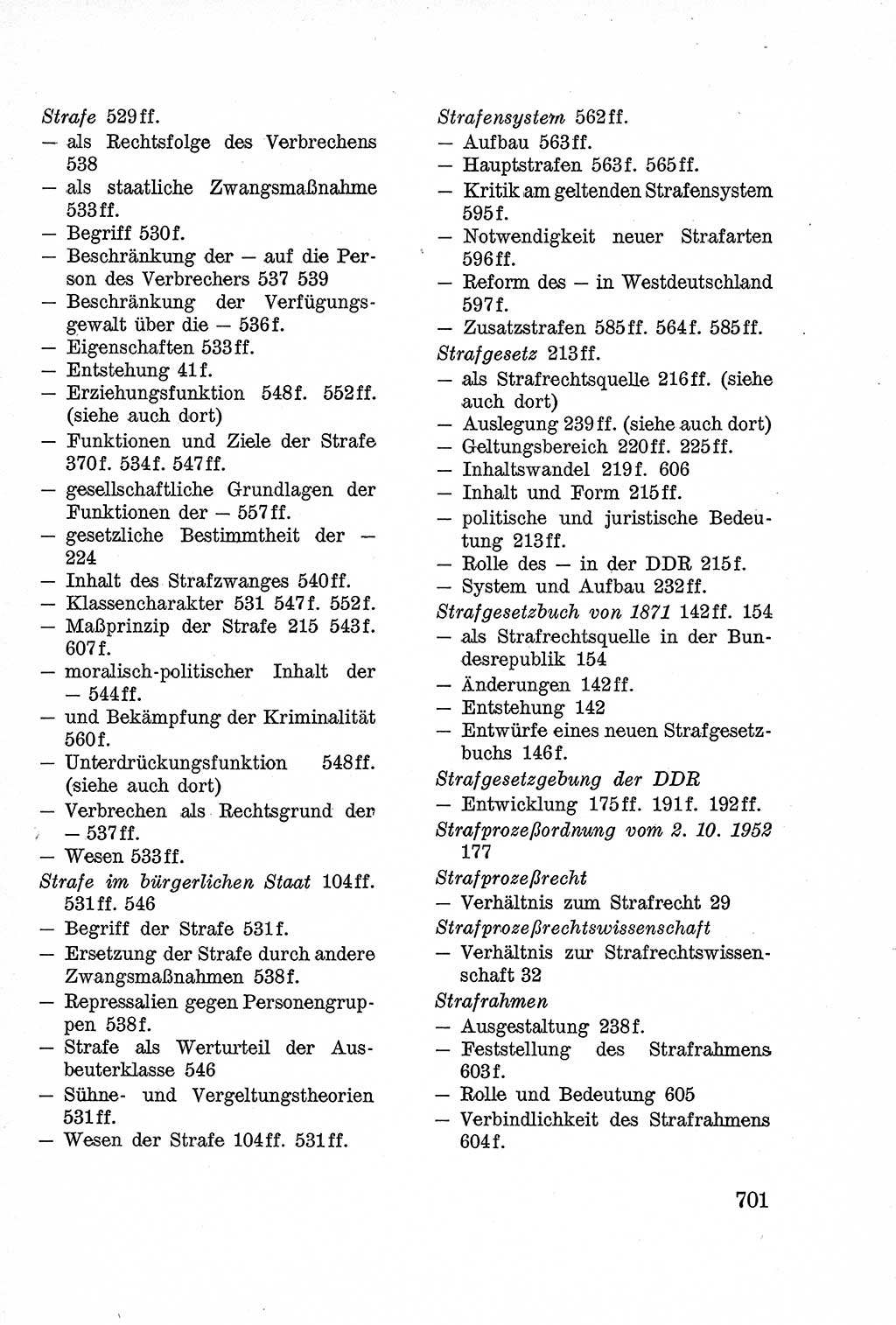 Lehrbuch des Strafrechts der Deutschen Demokratischen Republik (DDR), Allgemeiner Teil 1957, Seite 701 (Lb. Strafr. DDR AT 1957, S. 701)