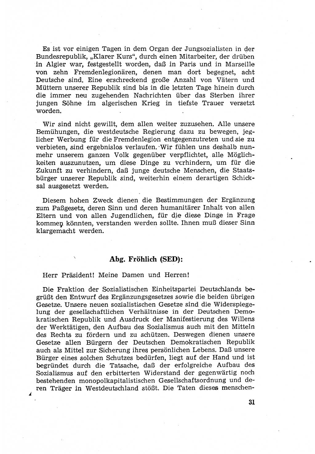 Zum Erlaß des Gesetzes zur Ergänzung des Strafgesetzbuches (StGB), Strafergänzungsgesetz (StEG) [Deutsche Demokratische Republik (DDR)] 1957, Seite 31 (StGB StEG DDR 1957, S. 31)