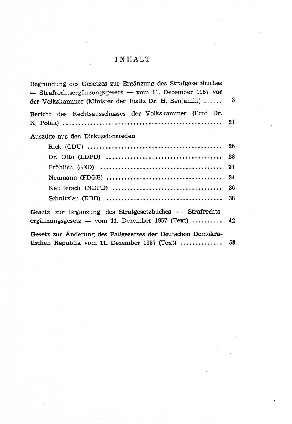 Zum Erlaß des Gesetzes zur Ergänzung des Strafgesetzbuches (StGB), Strafergänzungsgesetz (StEG) [Deutsche Demokratische Republik (DDR)] 1957, Seite 54 (StGB StEG DDR 1957, S. 54)
