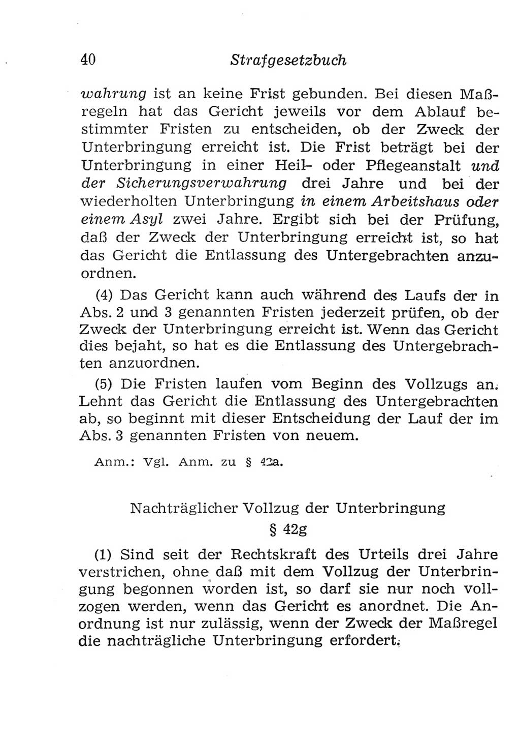 Strafgesetzbuch (StGB) und andere Strafgesetze [Deutsche Demokratische Republik (DDR)] 1957, Seite 40 (StGB Strafges. DDR 1957, S. 40)