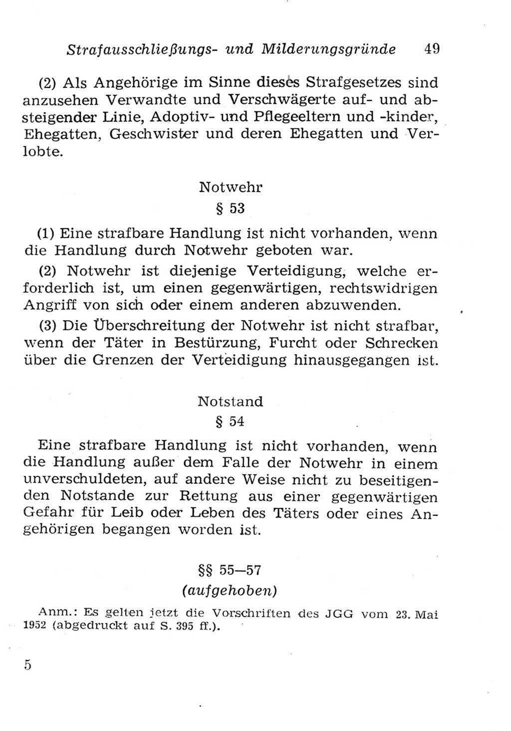 Strafgesetzbuch (StGB) und andere Strafgesetze [Deutsche Demokratische Republik (DDR)] 1957, Seite 49 (StGB Strafges. DDR 1957, S. 49)