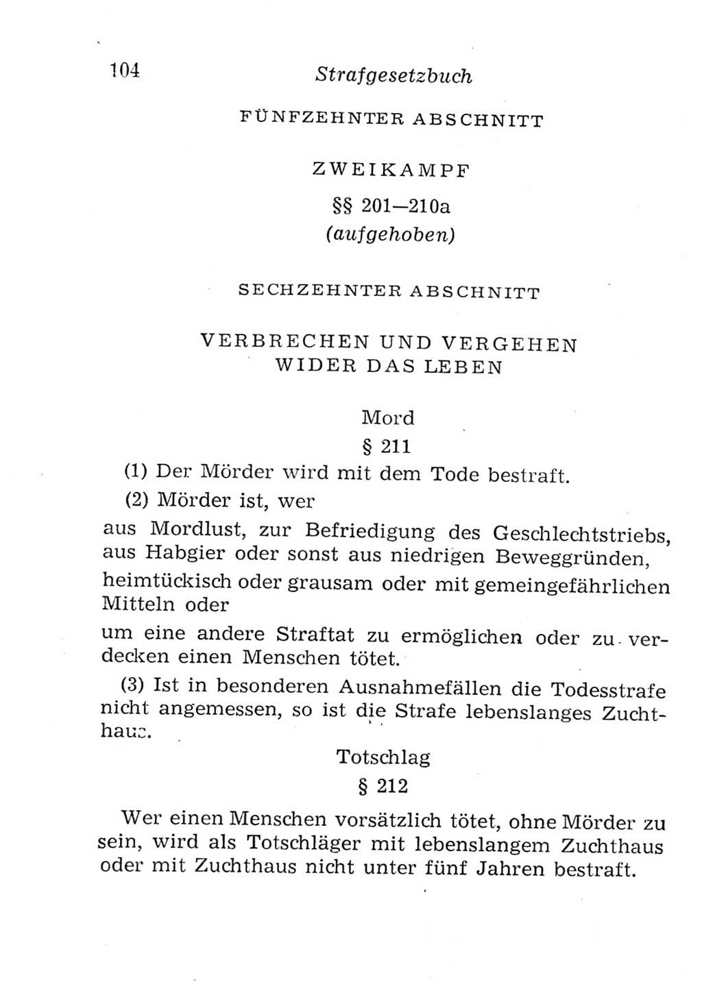Strafgesetzbuch (StGB) und andere Strafgesetze [Deutsche Demokratische Republik (DDR)] 1957, Seite 104 (StGB Strafges. DDR 1957, S. 104)