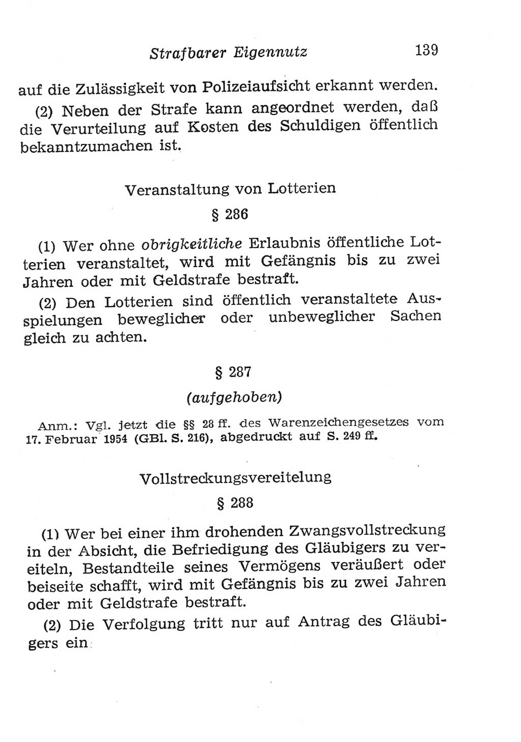 Strafgesetzbuch (StGB) und andere Strafgesetze [Deutsche Demokratische Republik (DDR)] 1957, Seite 139 (StGB Strafges. DDR 1957, S. 139)