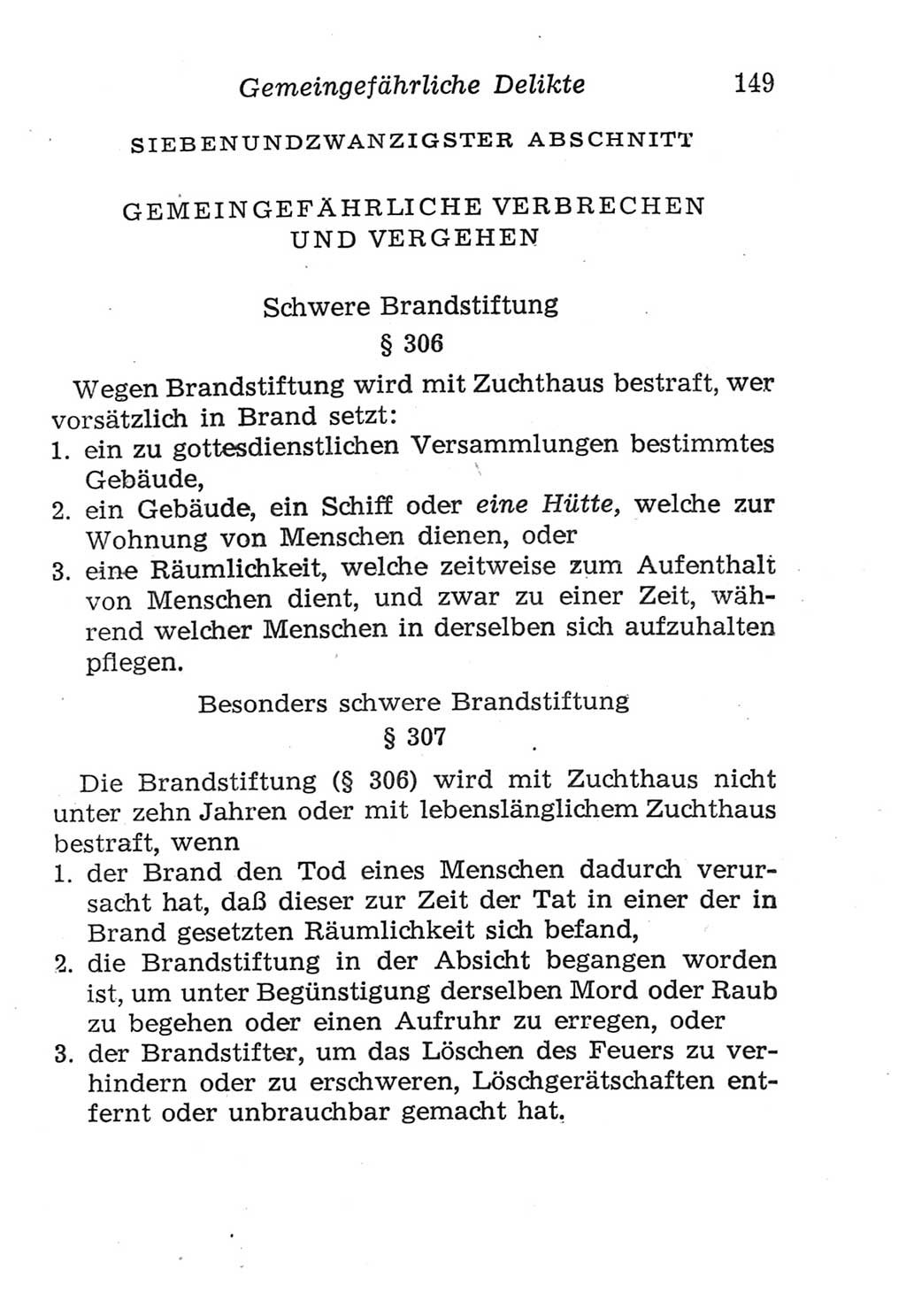 Strafgesetzbuch (StGB) und andere Strafgesetze [Deutsche Demokratische Republik (DDR)] 1957, Seite 149 (StGB Strafges. DDR 1957, S. 149)