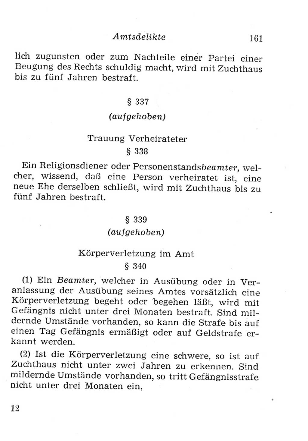 Strafgesetzbuch (StGB) und andere Strafgesetze [Deutsche Demokratische Republik (DDR)] 1957, Seite 161 (StGB Strafges. DDR 1957, S. 161)