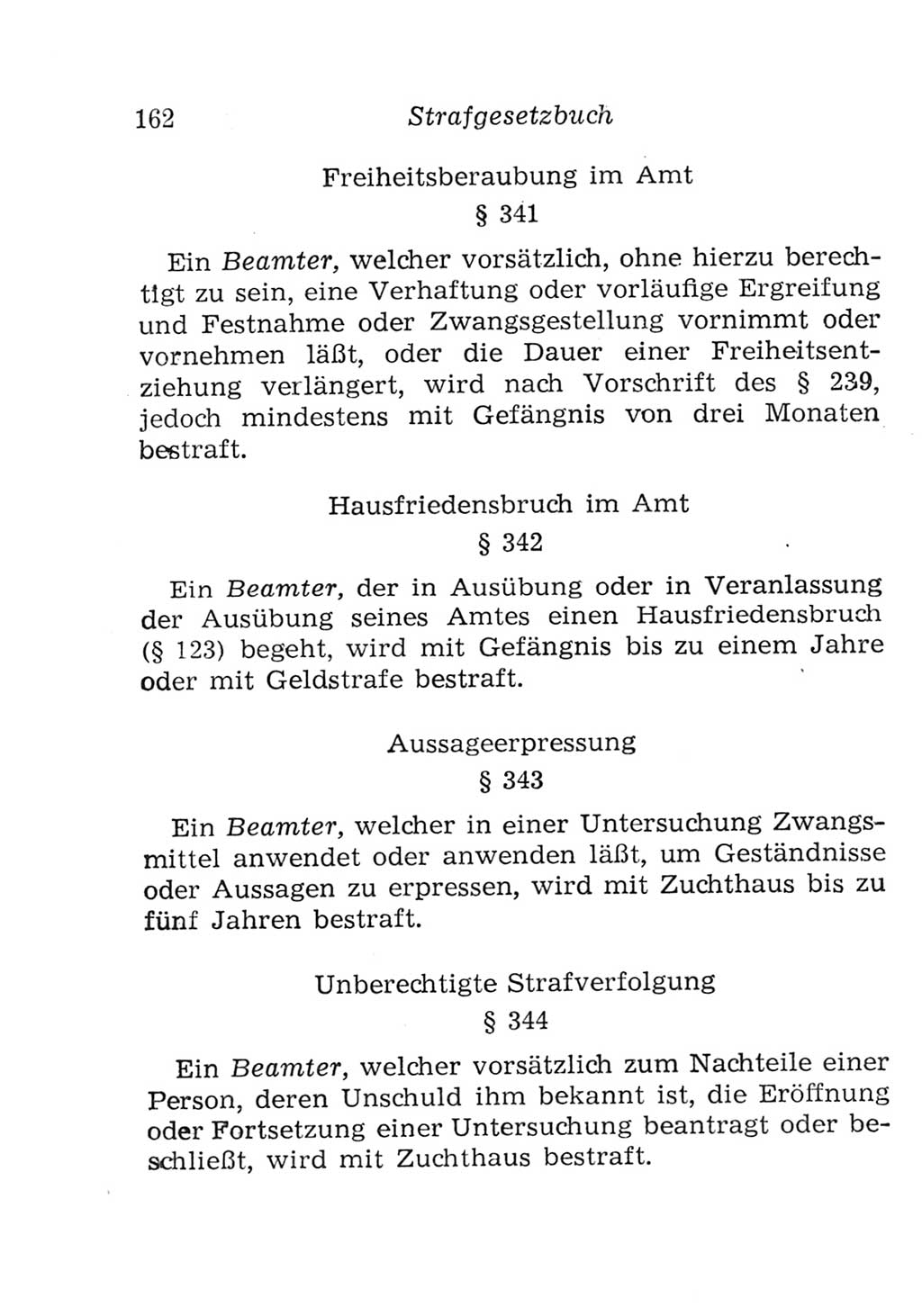 Strafgesetzbuch (StGB) und andere Strafgesetze [Deutsche Demokratische Republik (DDR)] 1957, Seite 162 (StGB Strafges. DDR 1957, S. 162)
