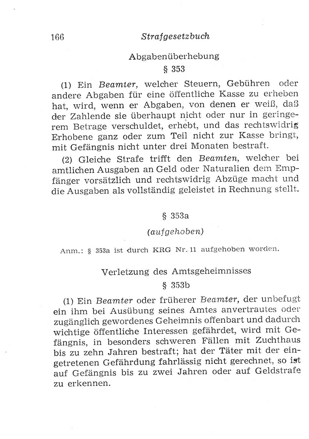 Strafgesetzbuch (StGB) und andere Strafgesetze [Deutsche Demokratische Republik (DDR)] 1957, Seite 166 (StGB Strafges. DDR 1957, S. 166)