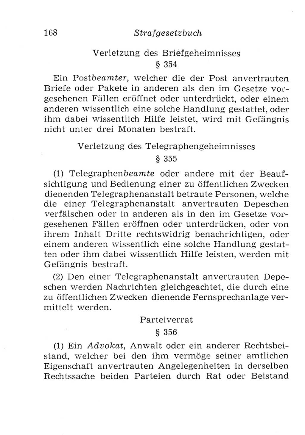 Strafgesetzbuch (StGB) und andere Strafgesetze [Deutsche Demokratische Republik (DDR)] 1957, Seite 168 (StGB Strafges. DDR 1957, S. 168)