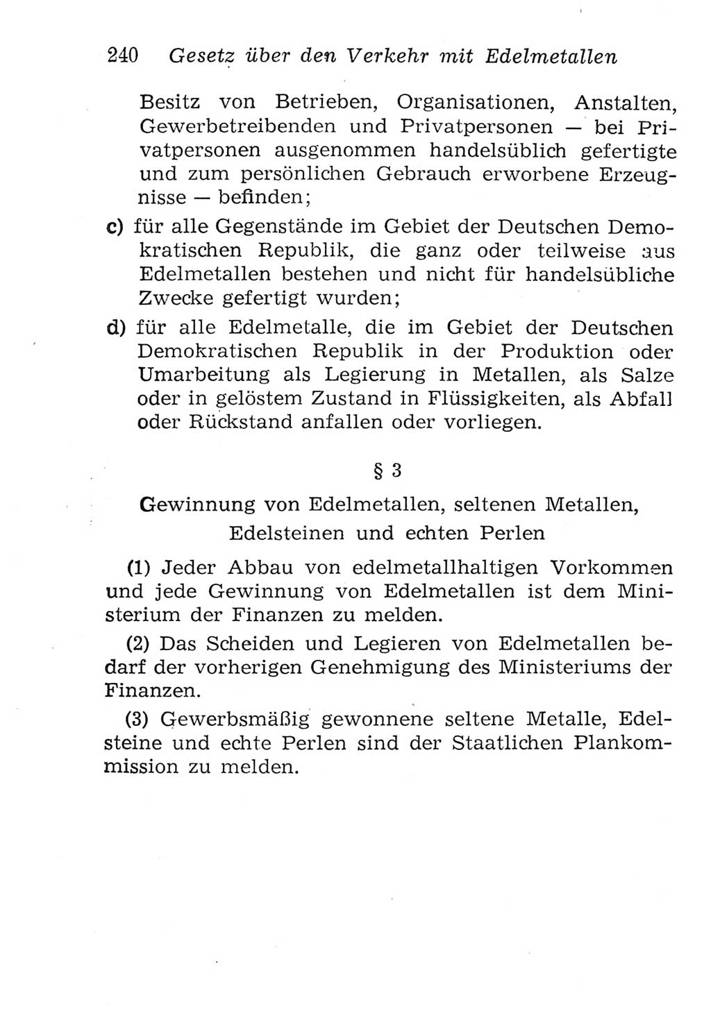 Strafgesetzbuch (StGB) und andere Strafgesetze [Deutsche Demokratische Republik (DDR)] 1957, Seite 240 (StGB Strafges. DDR 1957, S. 240)