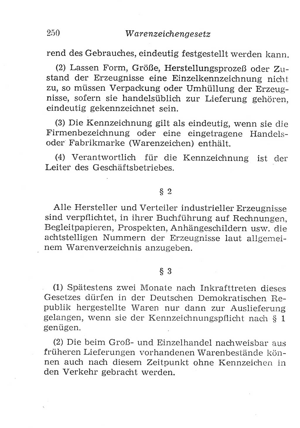 Strafgesetzbuch (StGB) und andere Strafgesetze [Deutsche Demokratische Republik (DDR)] 1957, Seite 250 (StGB Strafges. DDR 1957, S. 250)