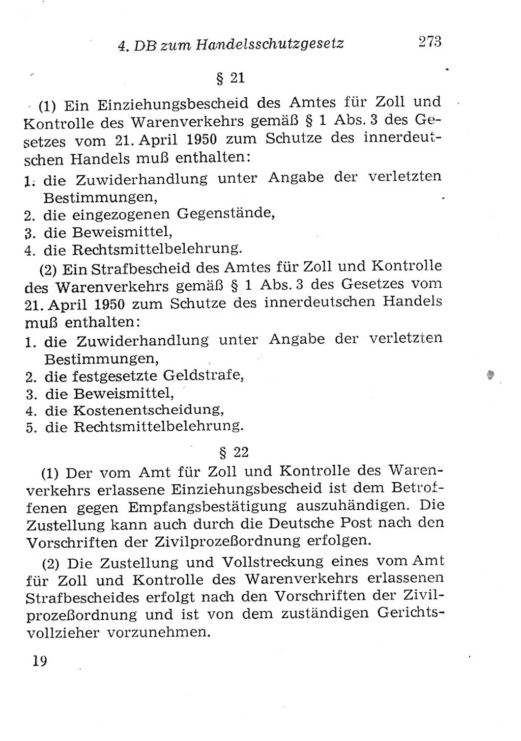 Strafgesetzbuch (StGB) und andere Strafgesetze [Deutsche Demokratische Republik (DDR)] 1957, Seite 273 (StGB Strafges. DDR 1957, S. 273)