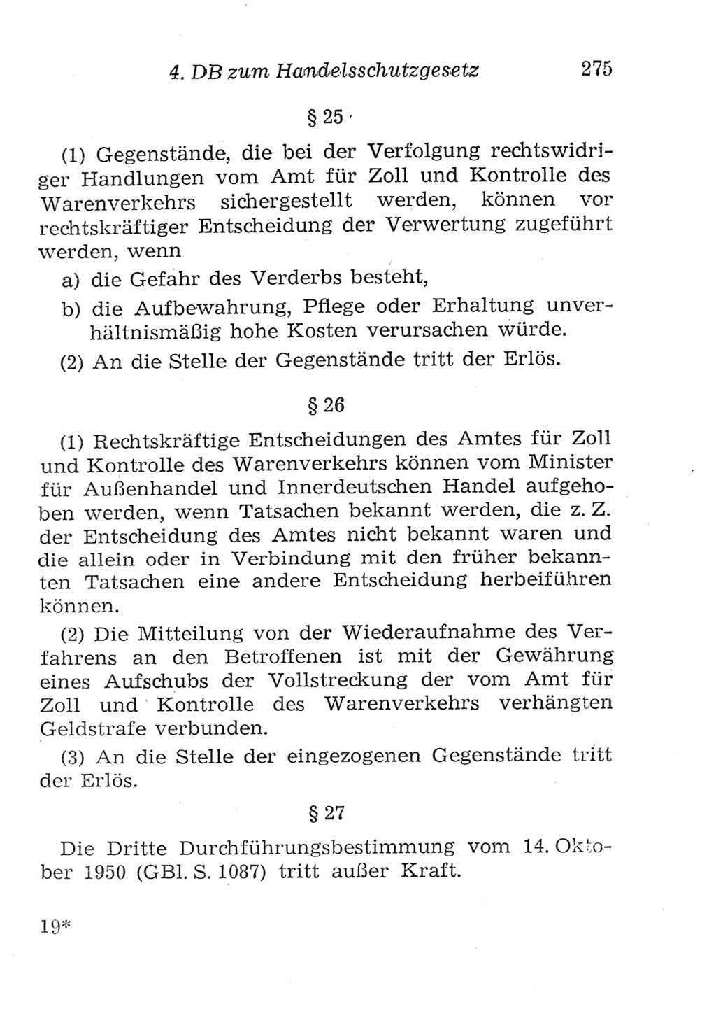 Strafgesetzbuch (StGB) und andere Strafgesetze [Deutsche Demokratische Republik (DDR)] 1957, Seite 275 (StGB Strafges. DDR 1957, S. 275)