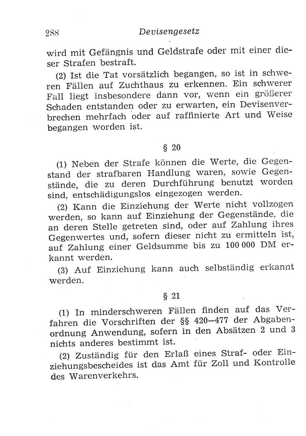 Strafgesetzbuch (StGB) und andere Strafgesetze [Deutsche Demokratische Republik (DDR)] 1957, Seite 288 (StGB Strafges. DDR 1957, S. 288)