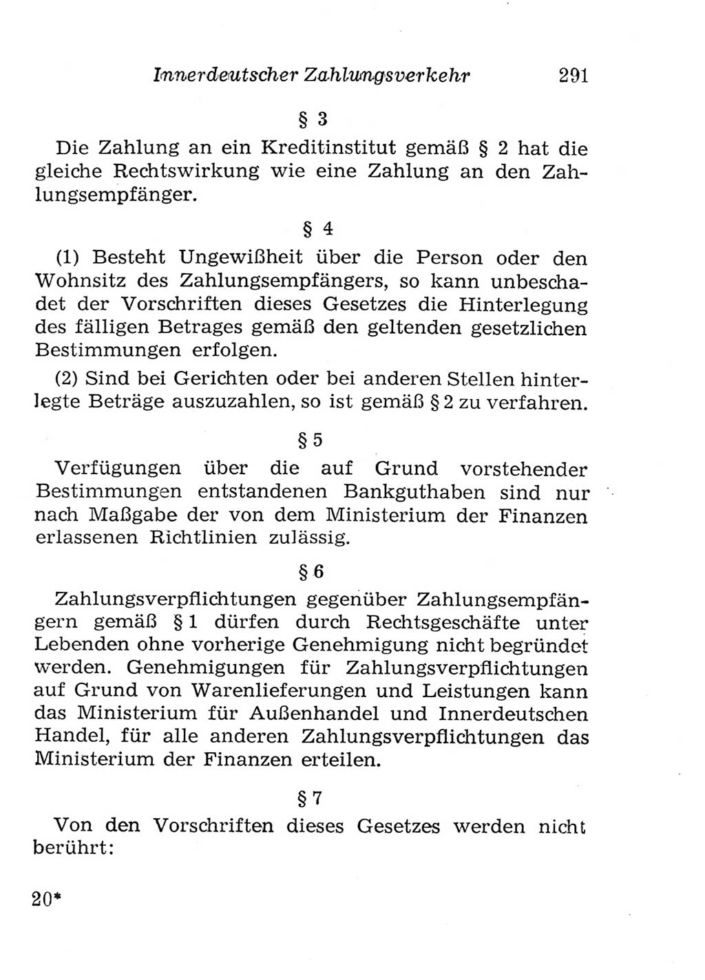 Strafgesetzbuch (StGB) und andere Strafgesetze [Deutsche Demokratische Republik (DDR)] 1957, Seite 291 (StGB Strafges. DDR 1957, S. 291)