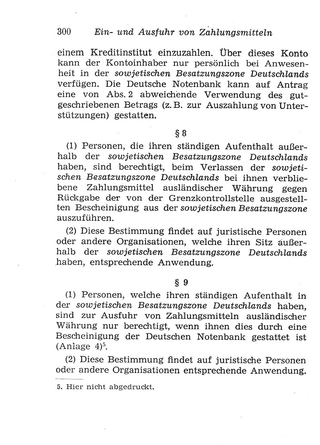 Strafgesetzbuch (StGB) und andere Strafgesetze [Deutsche Demokratische Republik (DDR)] 1957, Seite 300 (StGB Strafges. DDR 1957, S. 300)