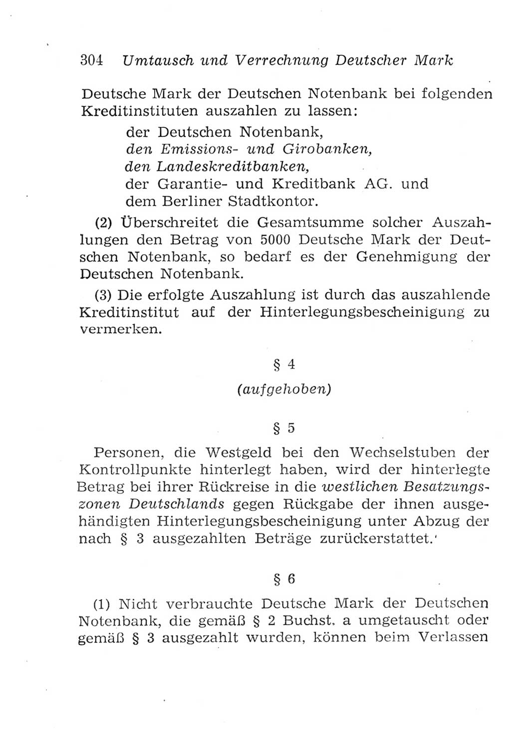 Strafgesetzbuch (StGB) und andere Strafgesetze [Deutsche Demokratische Republik (DDR)] 1957, Seite 304 (StGB Strafges. DDR 1957, S. 304)
