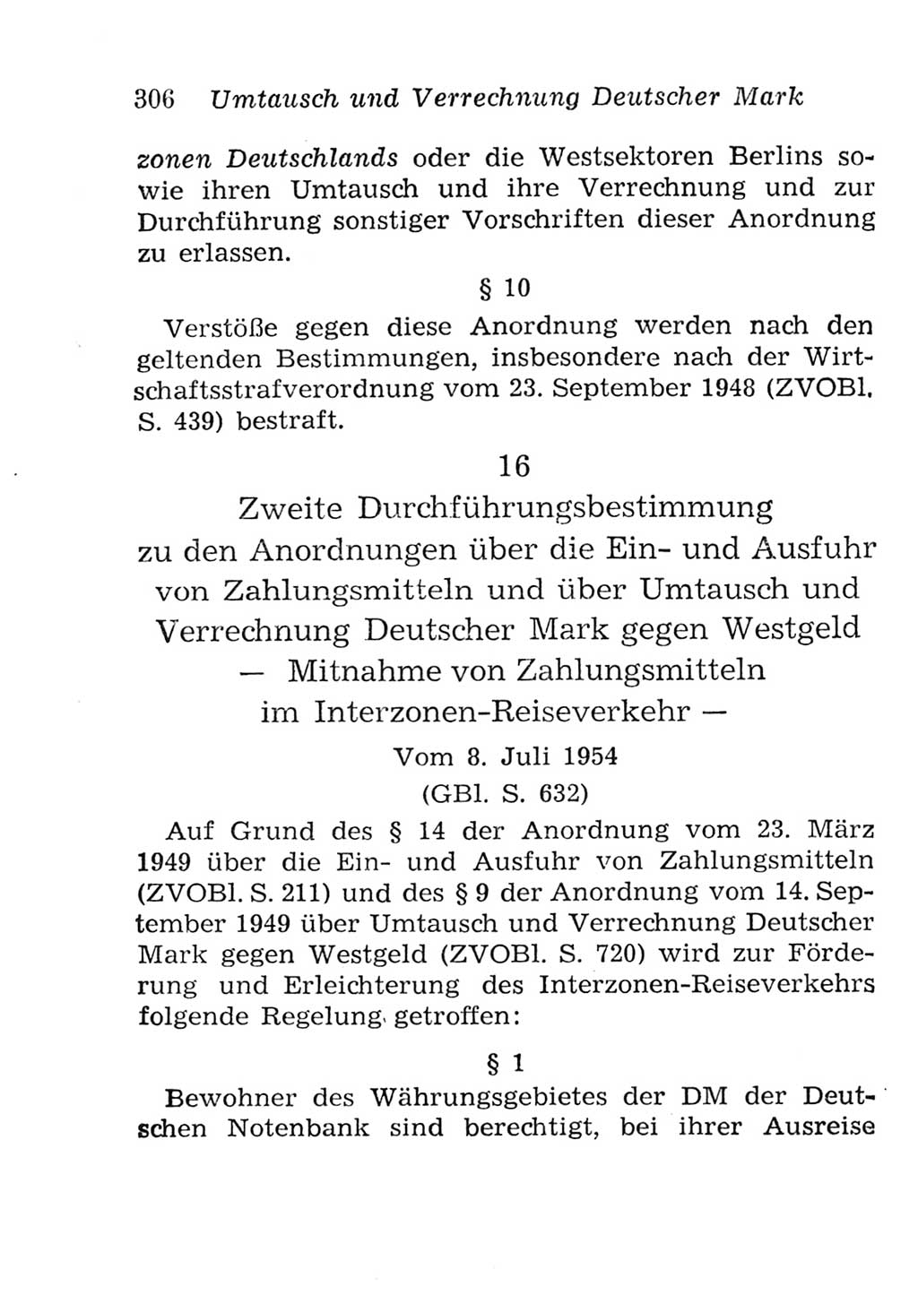 Strafgesetzbuch (StGB) und andere Strafgesetze [Deutsche Demokratische Republik (DDR)] 1957, Seite 306 (StGB Strafges. DDR 1957, S. 306)