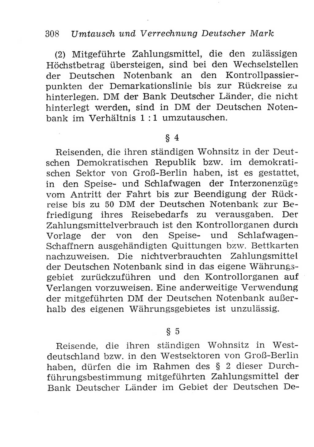 Strafgesetzbuch (StGB) und andere Strafgesetze [Deutsche Demokratische Republik (DDR)] 1957, Seite 308 (StGB Strafges. DDR 1957, S. 308)