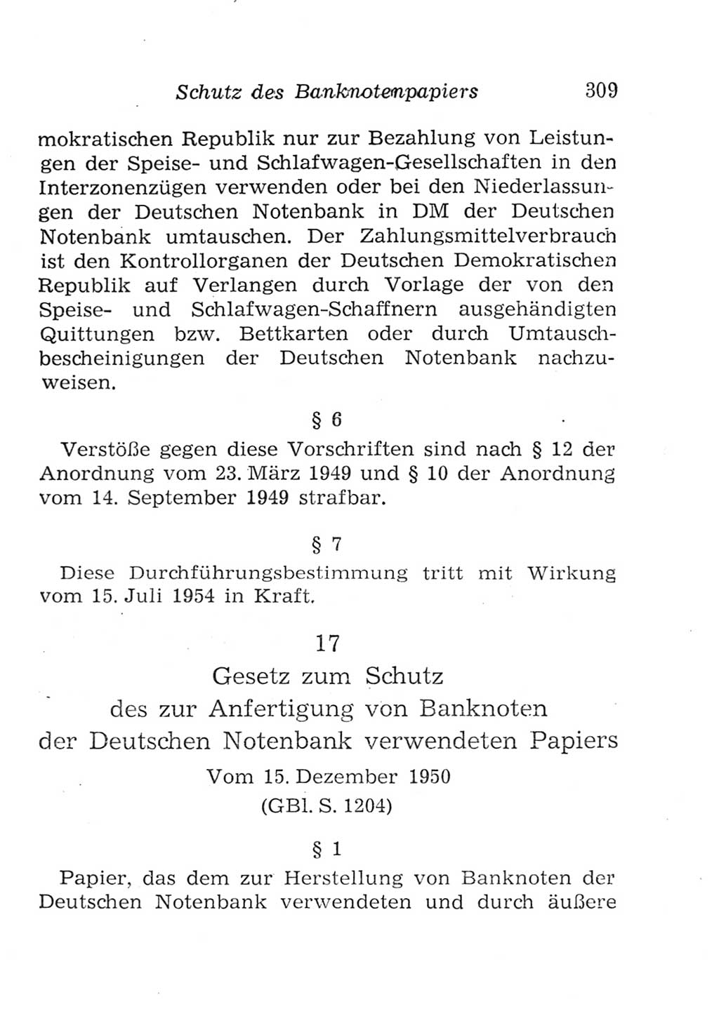 Strafgesetzbuch (StGB) und andere Strafgesetze [Deutsche Demokratische Republik (DDR)] 1957, Seite 309 (StGB Strafges. DDR 1957, S. 309)
