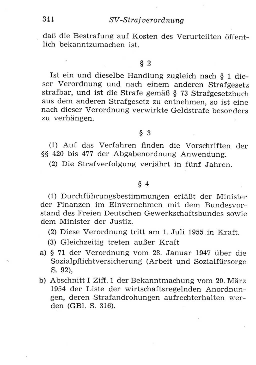 Strafgesetzbuch (StGB) und andere Strafgesetze [Deutsche Demokratische Republik (DDR)] 1957, Seite 344 (StGB Strafges. DDR 1957, S. 344)