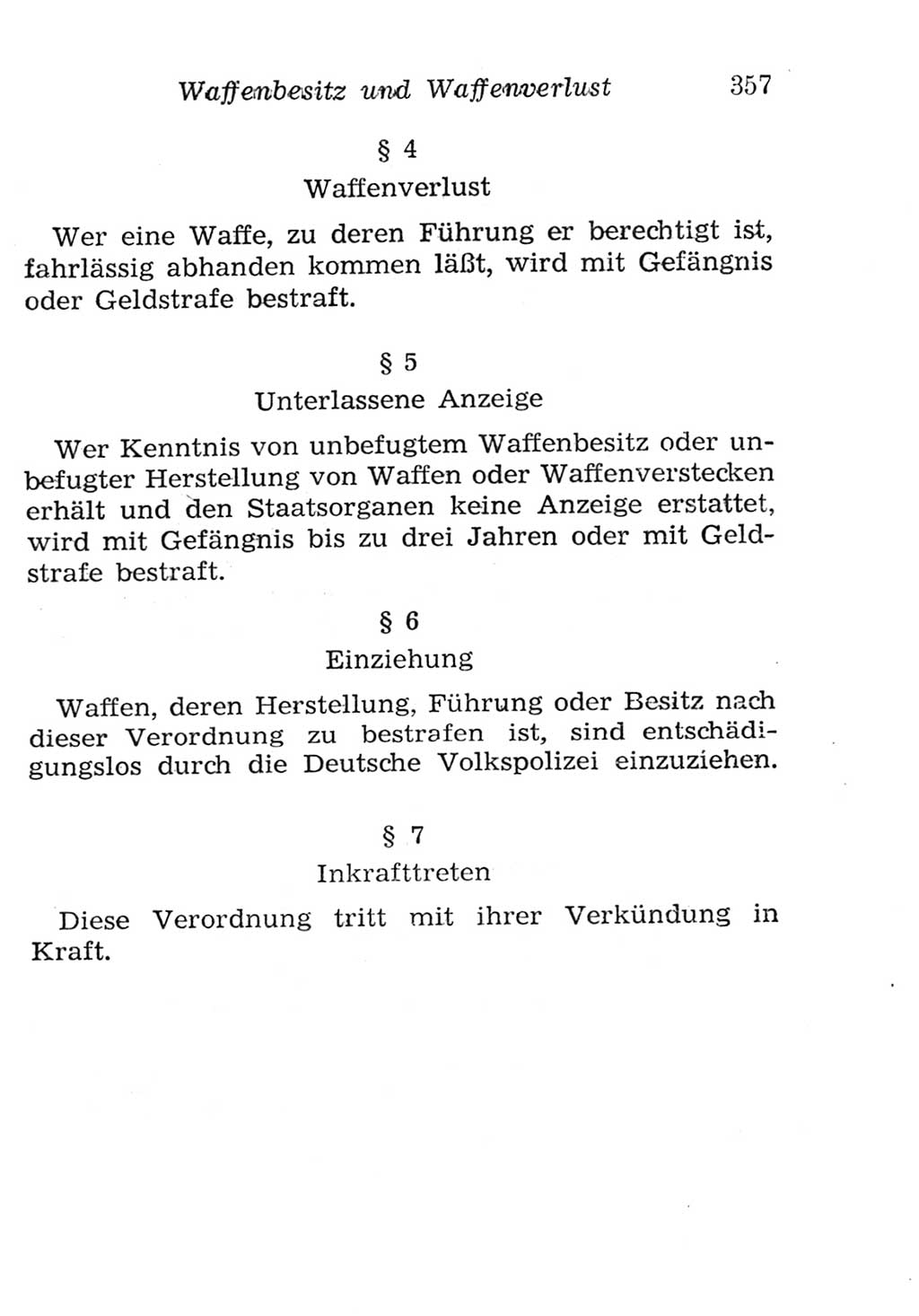 Strafgesetzbuch (StGB) und andere Strafgesetze [Deutsche Demokratische Republik (DDR)] 1957, Seite 357 (StGB Strafges. DDR 1957, S. 357)