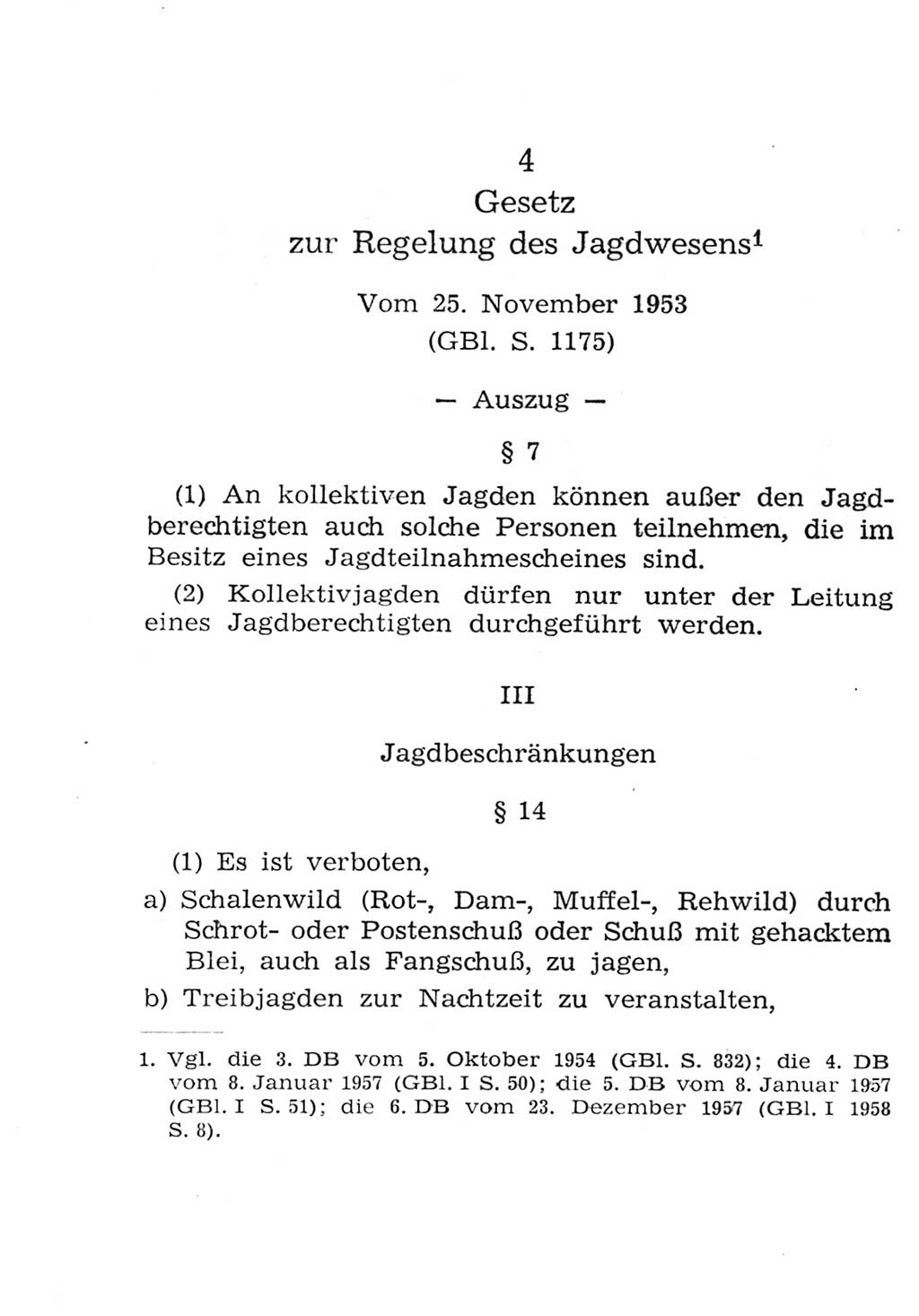 Strafgesetzbuch (StGB) und andere Strafgesetze [Deutsche Demokratische Republik (DDR)] 1957, Seite 358 (StGB Strafges. DDR 1957, S. 358)