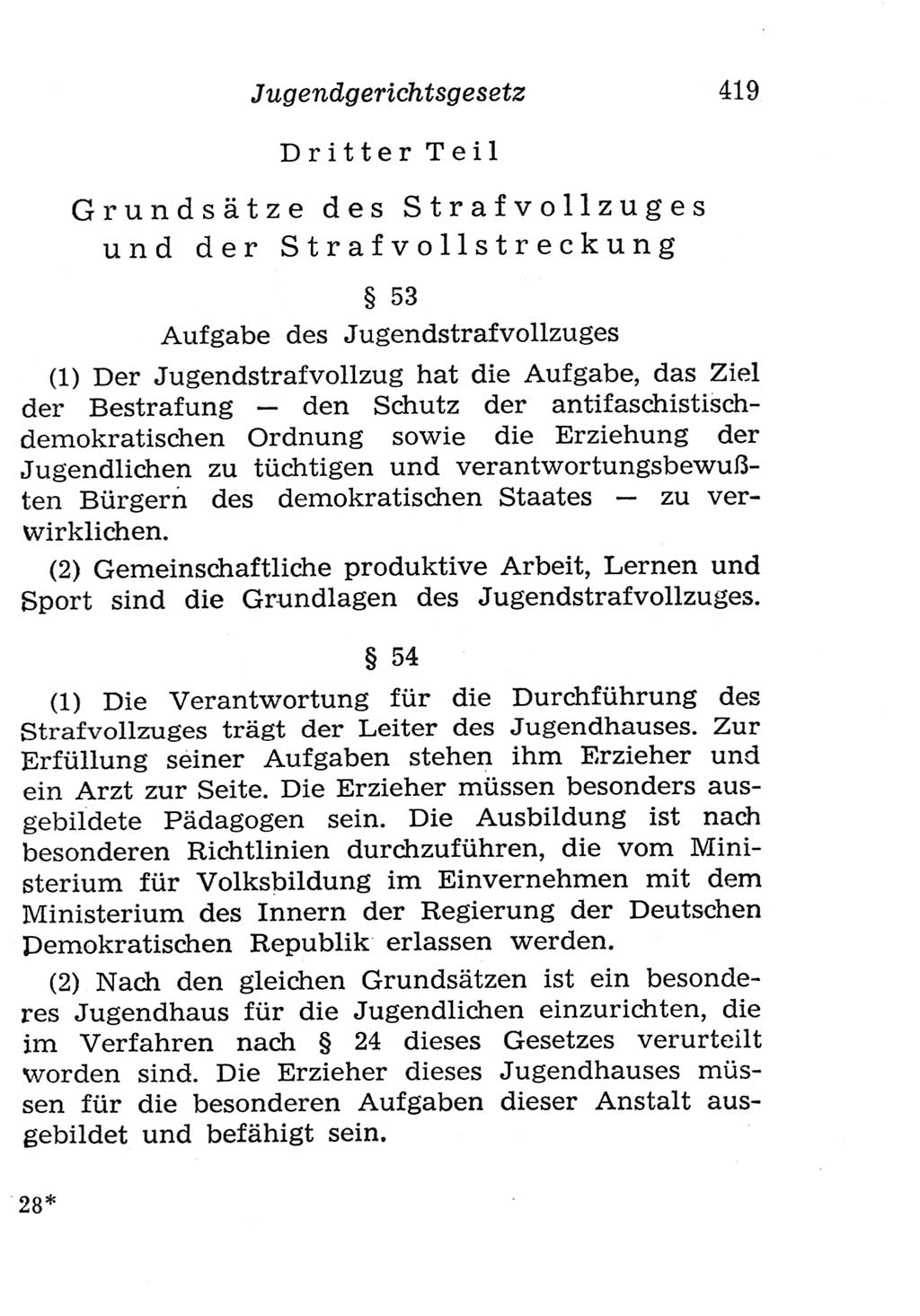 Strafgesetzbuch (StGB) und andere Strafgesetze [Deutsche Demokratische Republik (DDR)] 1957, Seite 419 (StGB Strafges. DDR 1957, S. 419)