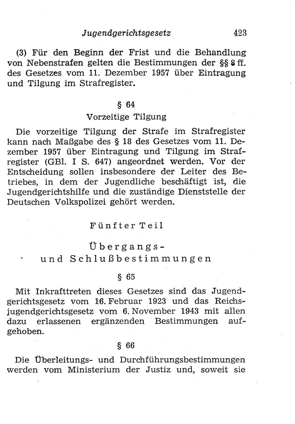 Strafgesetzbuch (StGB) und andere Strafgesetze [Deutsche Demokratische Republik (DDR)] 1957, Seite 423 (StGB Strafges. DDR 1957, S. 423)