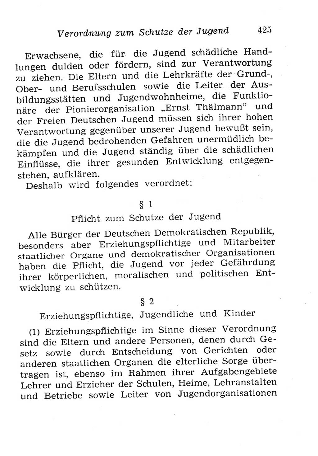 Strafgesetzbuch (StGB) und andere Strafgesetze [Deutsche Demokratische Republik (DDR)] 1957, Seite 425 (StGB Strafges. DDR 1957, S. 425)