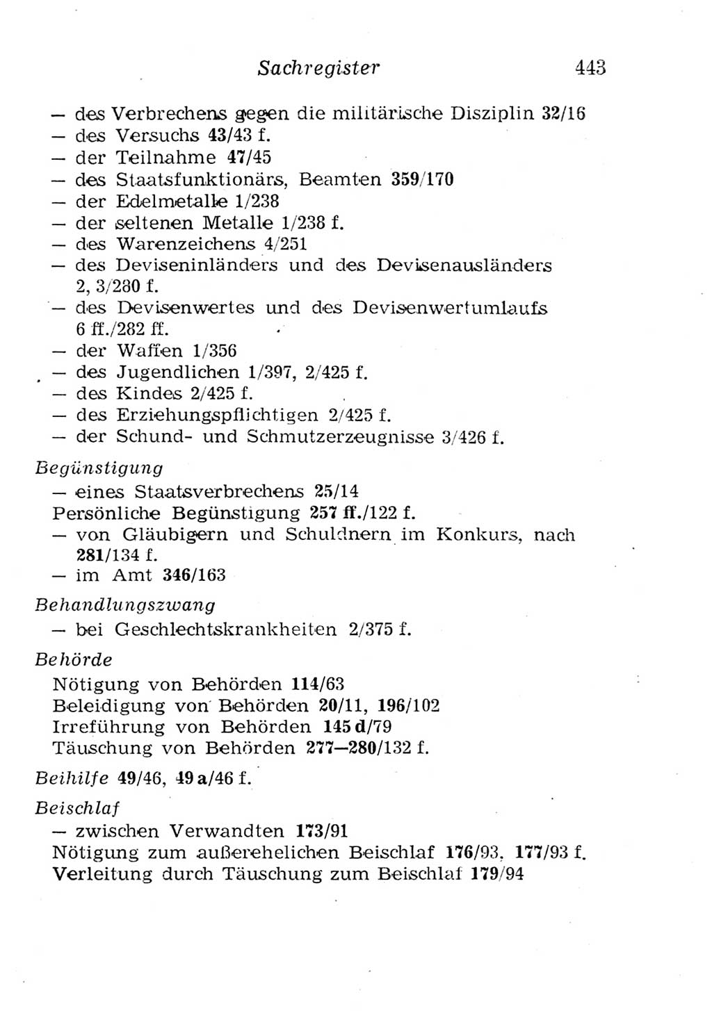 Strafgesetzbuch (StGB) und andere Strafgesetze [Deutsche Demokratische Republik (DDR)] 1957, Seite 443 (StGB Strafges. DDR 1957, S. 443)