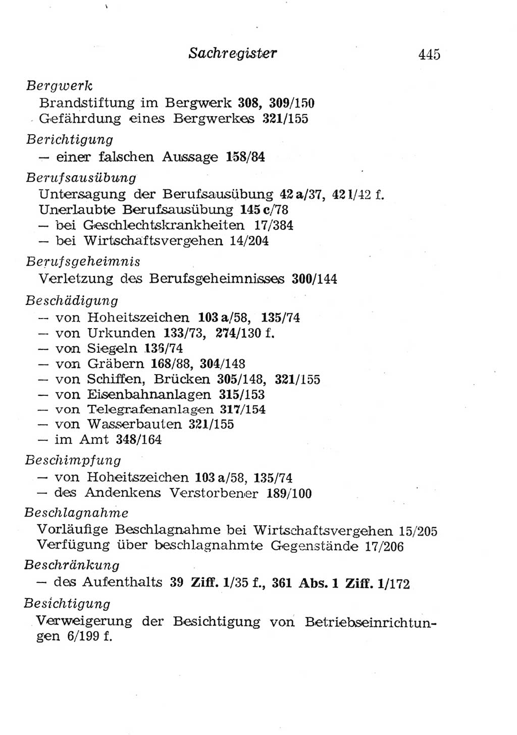 Strafgesetzbuch (StGB) und andere Strafgesetze [Deutsche Demokratische Republik (DDR)] 1957, Seite 445 (StGB Strafges. DDR 1957, S. 445)