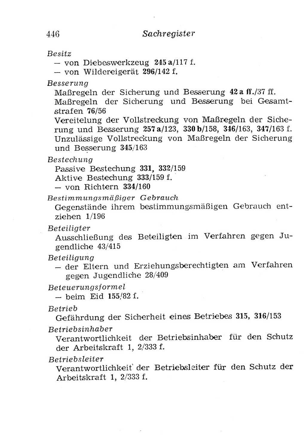 Strafgesetzbuch (StGB) und andere Strafgesetze [Deutsche Demokratische Republik (DDR)] 1957, Seite 446 (StGB Strafges. DDR 1957, S. 446)