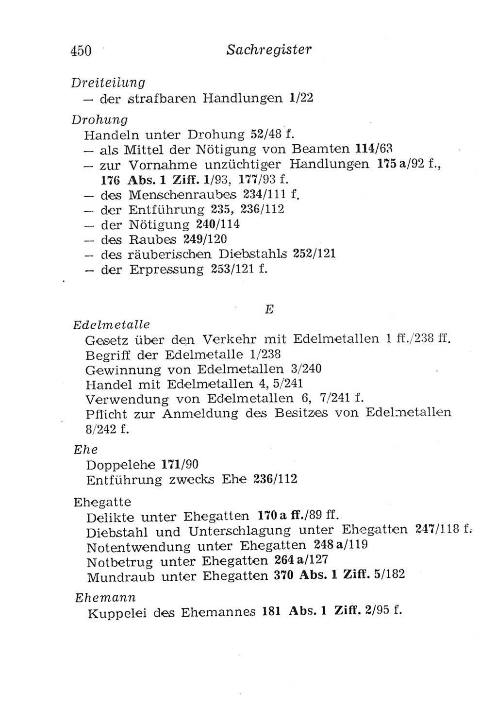 Strafgesetzbuch (StGB) und andere Strafgesetze [Deutsche Demokratische Republik (DDR)] 1957, Seite 450 (StGB Strafges. DDR 1957, S. 450)