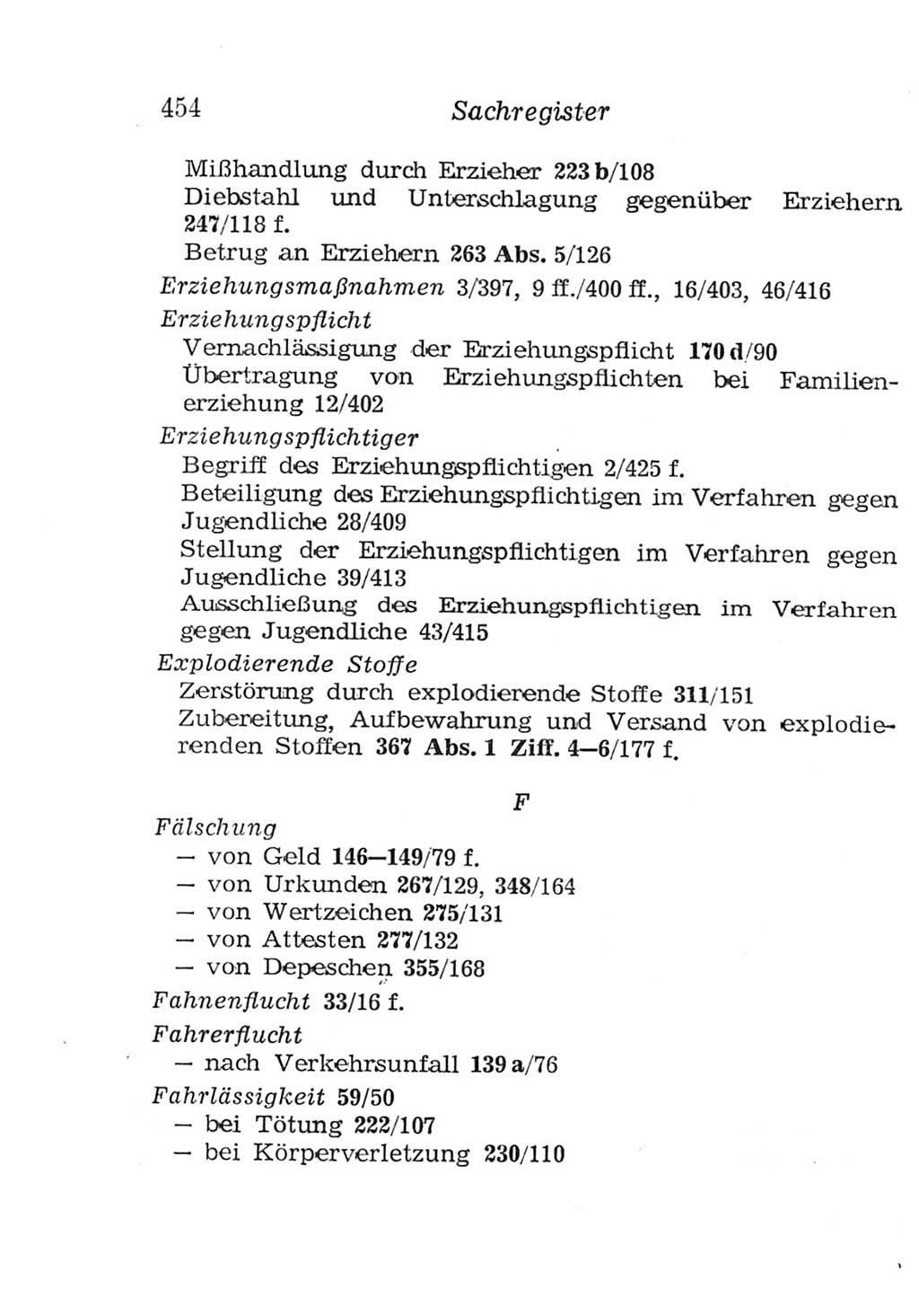 Strafgesetzbuch (StGB) und andere Strafgesetze [Deutsche Demokratische Republik (DDR)] 1957, Seite 454 (StGB Strafges. DDR 1957, S. 454)