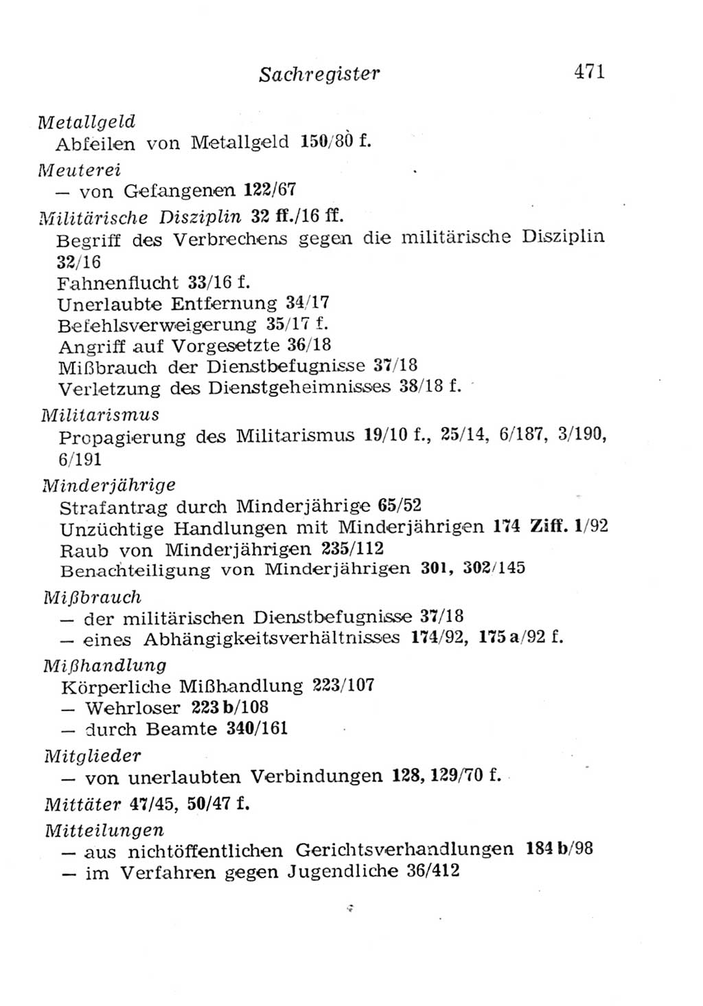 Strafgesetzbuch (StGB) und andere Strafgesetze [Deutsche Demokratische Republik (DDR)] 1957, Seite 471 (StGB Strafges. DDR 1957, S. 471)