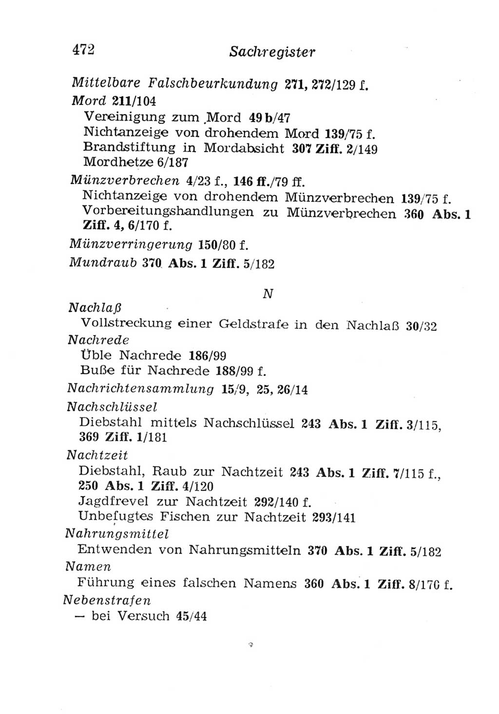 Strafgesetzbuch (StGB) und andere Strafgesetze [Deutsche Demokratische Republik (DDR)] 1957, Seite 472 (StGB Strafges. DDR 1957, S. 472)