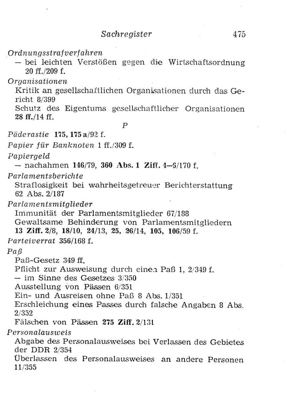 Strafgesetzbuch (StGB) und andere Strafgesetze [Deutsche Demokratische Republik (DDR)] 1957, Seite 475 (StGB Strafges. DDR 1957, S. 475)