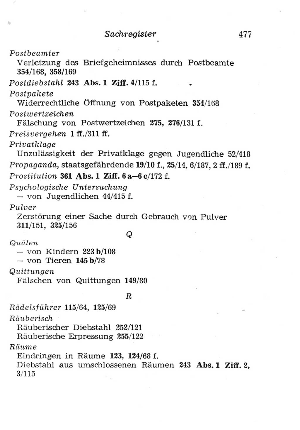 Strafgesetzbuch (StGB) und andere Strafgesetze [Deutsche Demokratische Republik (DDR)] 1957, Seite 477 (StGB Strafges. DDR 1957, S. 477)